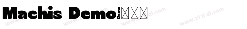 Machis Demo字体转换